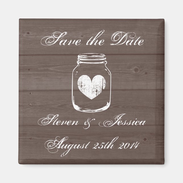 Wood country chic mason jar save the date magnets (Front)
