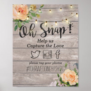 Wood Floral String Lights Oh Snap Hashtag Wedding Poster