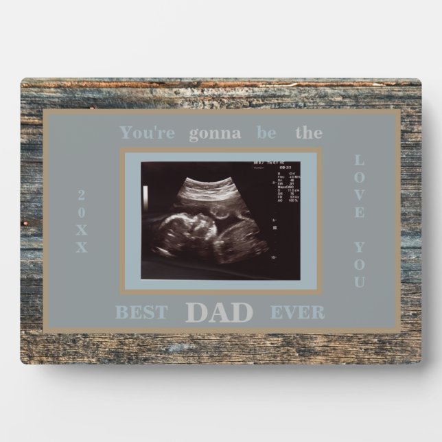 Wood Photo Ultrasound Gonna Be the Best Dad Ever Plaque (Front)