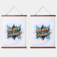 Wood Topped Wall Tapestry - Believe in Yourself