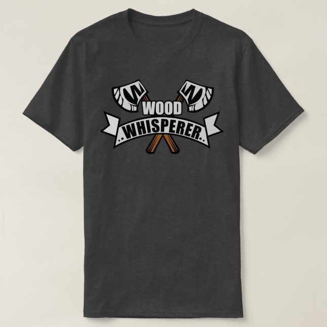 Wood Whisperer T-Shirt (Design Front)