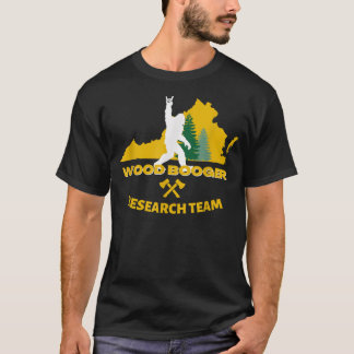 Woodbooger Research Team  T-Shirt