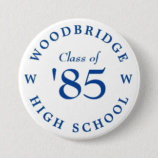 Woodbridge High School Class of '85 7.5 Cm Round Badge