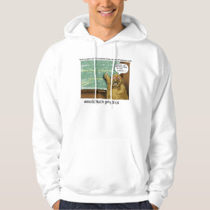 Woodchuck Physics Funny Hoodie by Rick London