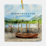 Wooden Boat on Derwentwater Lake District Cumbria Ceramic Ornament<br><div class="desc">Designed based on watercolor painting by Farida Greenfield of Day out to Derwentwater in Lake District,  Cumbria,  England with a wooden rowing boat on the beach of Lake Derwent,  and surrounded with picturesque summer trees and green hills on the background. Check out my collection for matching items!</div>
