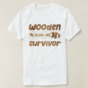 Wooden Spoon Survivor Sarcastic Quote Family Memes T-Shirt