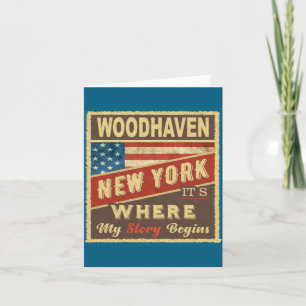 Woodhaven Ny Its Where My Story Begins _1  Card