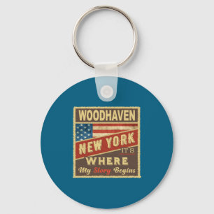 Woodhaven Ny Its Where My Story Begins _1  Key Ring