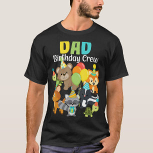 Woodland Animals Forest Friends Dad Birthday Crew T-Shirt
