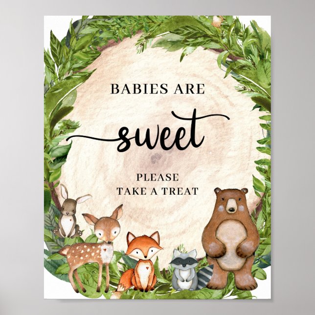 Woodland animals wooden log babies are sweet Sign (Front)