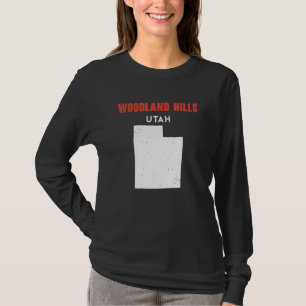 Woodland Hills Utah USA State America Travel Utaha T-Shirt