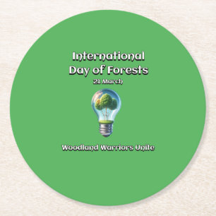 Woodland Warriors Unite. Day of Forests (IDF) Round Paper Coaster