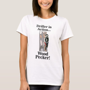 Woodpecker Bird Funny T-Shirt