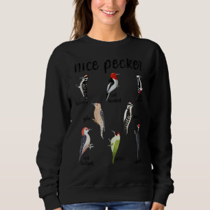 Woodpecker Bird Watching Nice Pecker Wildlife Sweatshirt