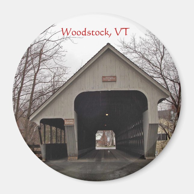 Woodstock, VT, Covered Bridge Magnet (Front)