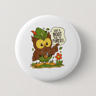 Woodsy Owl Give A Hoot About The Forest Arbor Day  6 Cm Round Badge