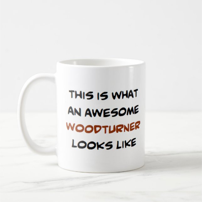 woodturner, awesome coffee mug (Left)