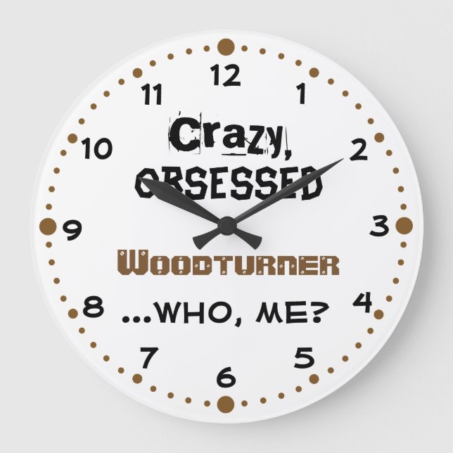 Woodturning Gift Home Decor Clock Crazy Woodturner (Front)
