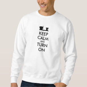 Woodturning Gift Keep Calm and Turn On  Lathe Sweatshirt