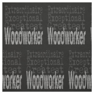 Woodworker Extraordinaire Fabric