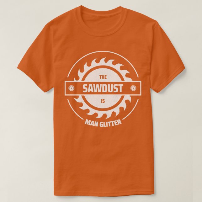 woodworking 1 T-Shirt (Design Front)