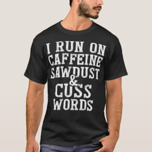 Woodworking And gift funny doughnut doughnut  T-Shirt