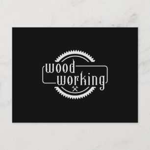 Woodworking Carpenter Woodworker Wood Forest Gift Postcard