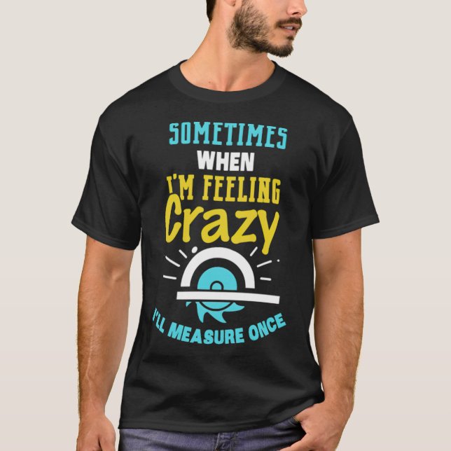 Woodworking ecavator boy funny baking pirate shirt (Front)