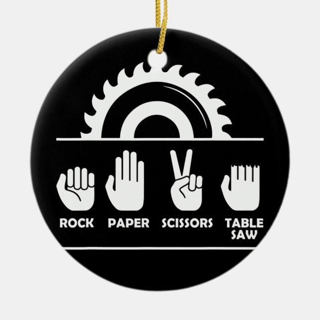 Woodworking Rock Paper Scissors Table Saw Ceramic Tree Decoration (Front)