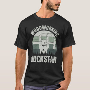 Woodworking rockstar, funny carpenter dad, retro c T-Shirt