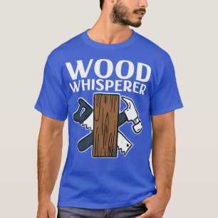 Woodworking T-Shirt