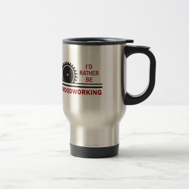 WOODWORKING TRAVEL MUG (Right)