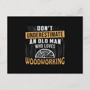 Woodworking Wood Woodworker Carpenter Gift Idea Postcard