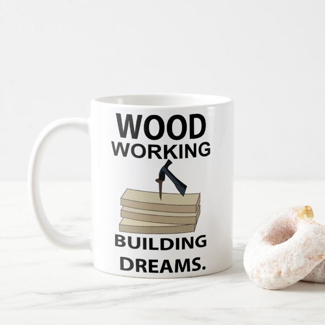 Woodworking Woodworker Carpenter  Coffee Mug (With Donut)
