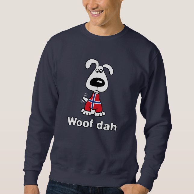 Woof Dah Dark Sweatshirt (Front)