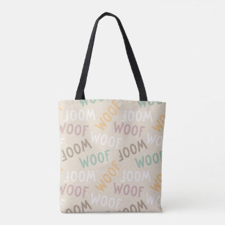 Woof Dog Lover Tote Bag – Cute Pet Owner Gift