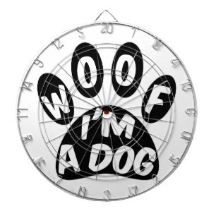 Woof I'm A Dog Dartboard