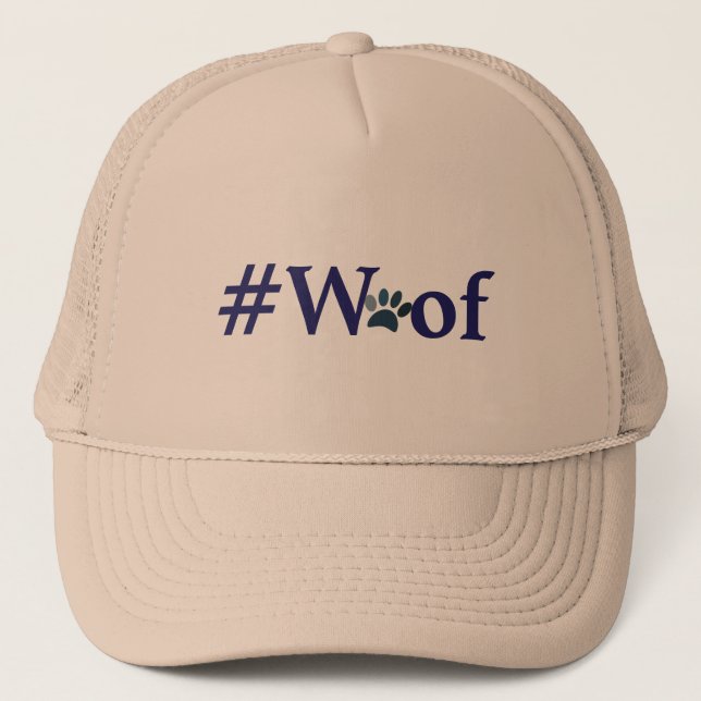 #Woof - nuf said Trucker Hat (Front)