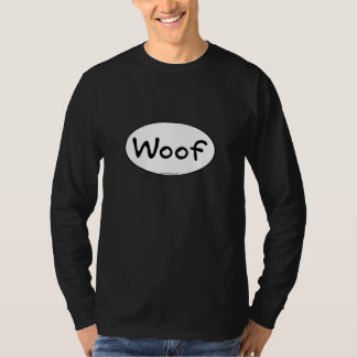 Woof T-Shirt