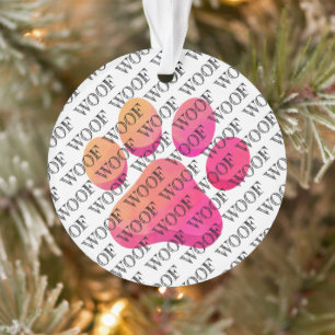 WOOF Typography Dog Paw Print Modern Pet Fun Ornament