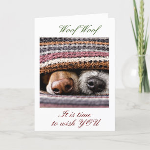 WOOF WOOF MEANS  "VERY MERRY CHRISTMAS" CARD
