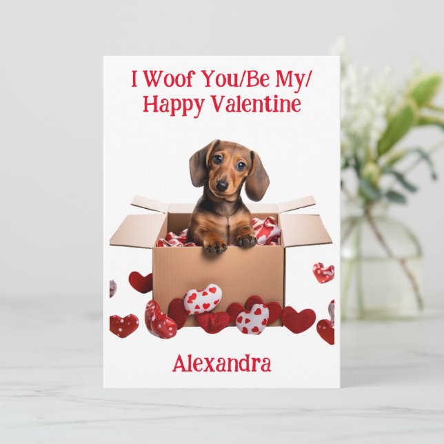 Woof You/Be My/Happy Valentine Dachshund Puppy Holiday Card (Standing Front)