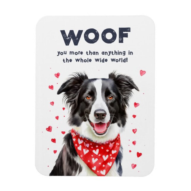 Woof you more than Border Collie Heart Bandanna Magnet (Vertical)