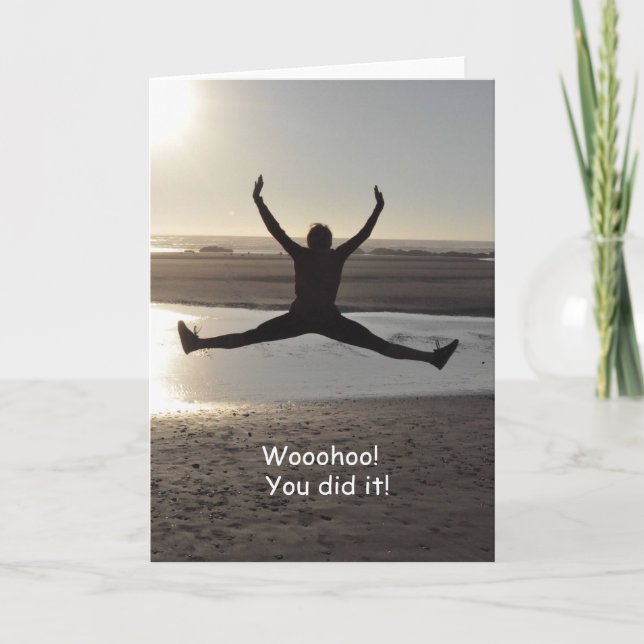 Wooohoo! You Did It! Congratulations Card (Front)