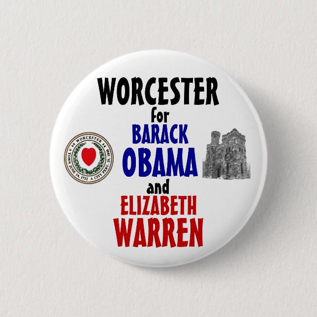 Worcester for Obama and Warren 2012 6 Cm Round Badge (Front)