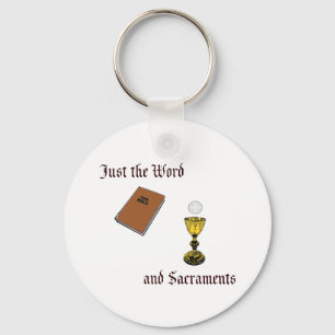 Word and Sacraments Key Ring