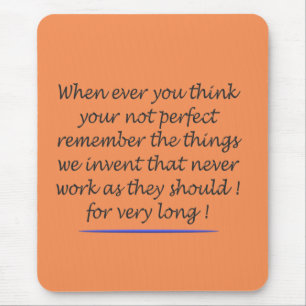 WORD ART POEM ABOUT BEING PERFECT UPLIFTING MOUSE PAD