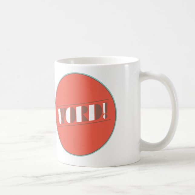Word! Coffee Mug by Good Humour Design (Right)