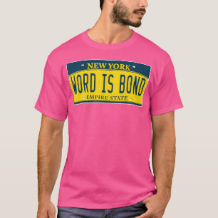 Word Is Bond Old School Hip Hop Rap License Plate T-Shirt