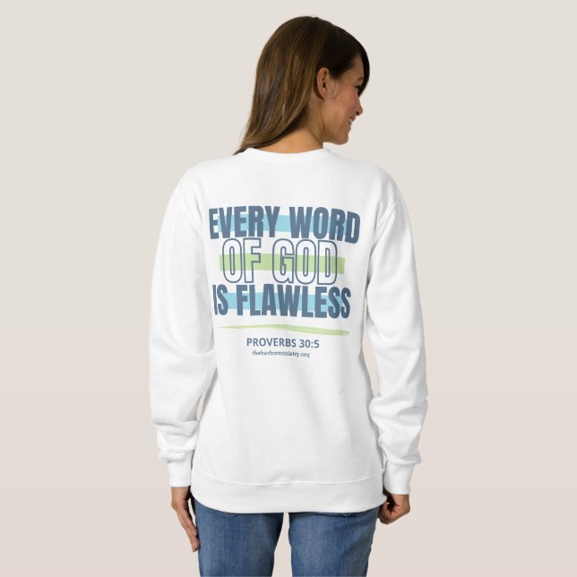 Word of God is Flawless Sweatshirt (Back Full)